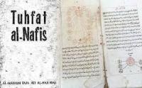 Tuhfat Al Nafis, Sastera Sejarah dan Beberapa  Catatan Pinggir